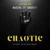 Chaotic (feat. ALTARNATE) - EP album lyrics, reviews, download