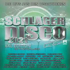 Schlagerdisco 2021 - Die Hits aus den Diskotheken (XXL Edition - 150 Tanzschlager) by Various Artists album reviews, ratings, credits