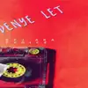 DENYE LET - Single album lyrics, reviews, download