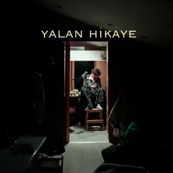 Yalan Hikâye - Single by Alper Erozer album reviews, ratings, credits