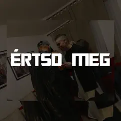 Értsd Meg (feat. Smith) - Single by MagyarMatyi album reviews, ratings, credits