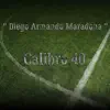 Diego Armando Maradona - Single album lyrics, reviews, download