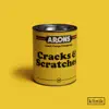 Cracks and Scratches album lyrics, reviews, download