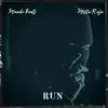 Run - Single album lyrics, reviews, download