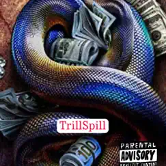 By Any Means - Single by Trill Spill album reviews, ratings, credits