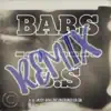 Bars Over B.S (Remix) - Single album lyrics, reviews, download