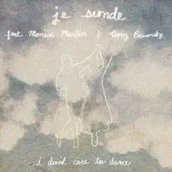 I Don't Care to Dance (feat. Monica Martin & Dory Bavarsky) [Dream Version] [Dream Version] - Single by J.E. Sunde album reviews, ratings, credits