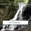Waterfall - Single album lyrics, reviews, download
