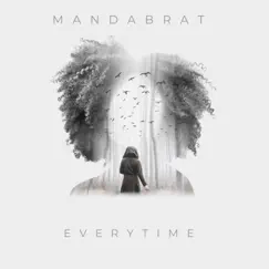 Everytime - Single by MandaBrat album reviews, ratings, credits