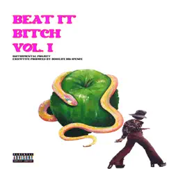 Beat It Bitch by BossLife Big Spence album reviews, ratings, credits