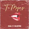 Te Mojas - Single album lyrics, reviews, download