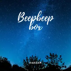 Beepbeep Box Song Lyrics