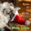 Wylde Holiday album lyrics, reviews, download