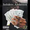 Soliders Ambition (feat. DA MOBB) - Single album lyrics, reviews, download