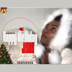 Happy Birthday Jesus (feat. Eric Fisher) - Single by Milca Kakete album reviews, ratings, credits