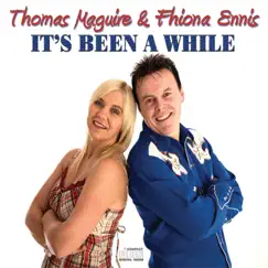 It's Been A While by Thomas Maguire, Fhiona Ennis & Sherese Maguire album reviews, ratings, credits