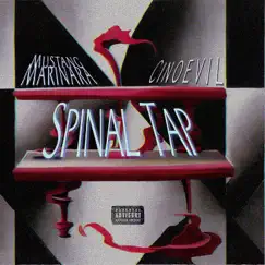 Spinal Tap (feat. Mustang Marinara) Song Lyrics