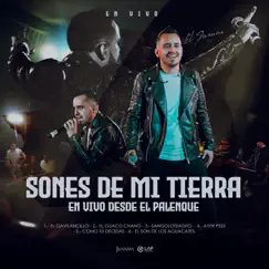 Sones De Mi Tierra (En Vivo Desde El Palenque) - EP by El Juanma album reviews, ratings, credits