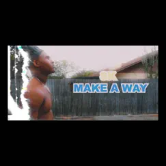 Make a Way - Single by Sk7 album reviews, ratings, credits