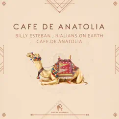 Cafe De Anatolia Song Lyrics