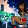 Memory Lane (feat. Nika, Chelle the One, Mar & Nai da Don) song lyrics