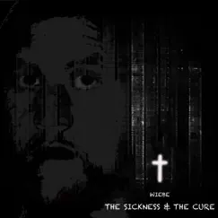 The Sickness & the Cure (Intro) Song Lyrics