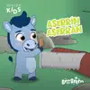 Aserrín Aserrán - Single album lyrics, reviews, download