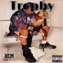 Trophy - Single by GLE xCM album reviews, ratings, credits