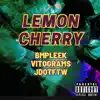 Lemon Cherry - Single (feat. Vito & BMP Leek) - Single album lyrics, reviews, download