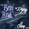 Bein' Real - Single album lyrics, reviews, download
