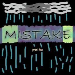 Mistake - Single by Prod. Bae album reviews, ratings, credits
