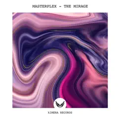 The Mirage (Radio Edit) by Masterplex album reviews, ratings, credits