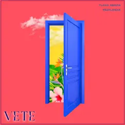 Vete Song Lyrics