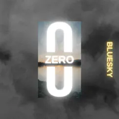 Zero - Single by Bluesky album reviews, ratings, credits