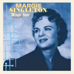 Magic Star by Margie Singleton album reviews, ratings, credits