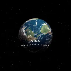 Visa - Single (feat. MJ) - Single by The Galactic Human album reviews, ratings, credits