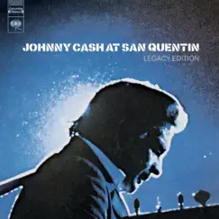 At San Quentin (Legacy Edition) [Live] by Johnny Cash album reviews, ratings, credits