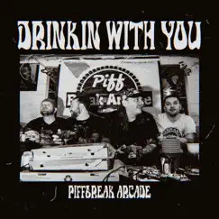 Drinkin' With You Song Lyrics