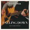 Falling Down (Acoustic) - Single album lyrics, reviews, download