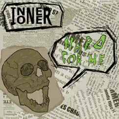 Hard For Me - Single by Inner one album reviews, ratings, credits