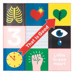 Little Green Heart - Single by That Is Good album reviews, ratings, credits