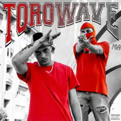 ToroWave Song Lyrics