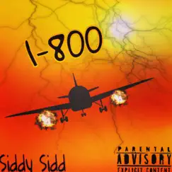 1-800 - Single by Siddy Sidd album reviews, ratings, credits