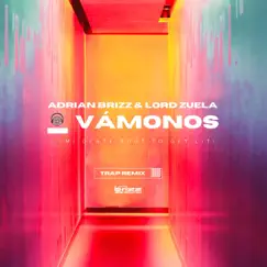Vámonos (Trap Remix) Song Lyrics