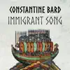 Immigrant Song - Single album lyrics, reviews, download