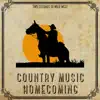 Country Music Homecoming album lyrics, reviews, download