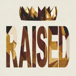 Raised (feat. Hope Noe & Ricky Hilton) - Single by Adoration Music album reviews, ratings, credits