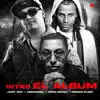 El Album (Intro) [with Ñengo Flow] - Single album lyrics, reviews, download