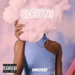 Bless'ns - Single by 1one Deep album reviews, ratings, credits