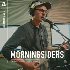 Morningsiders on Audiotree Live - EP by Morningsiders & Audiotree album reviews, ratings, credits